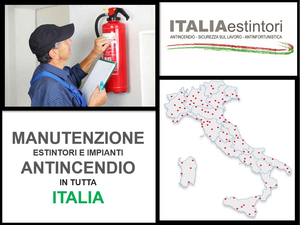 Manutenzione estintori e impianti antincendio in tutta Italia